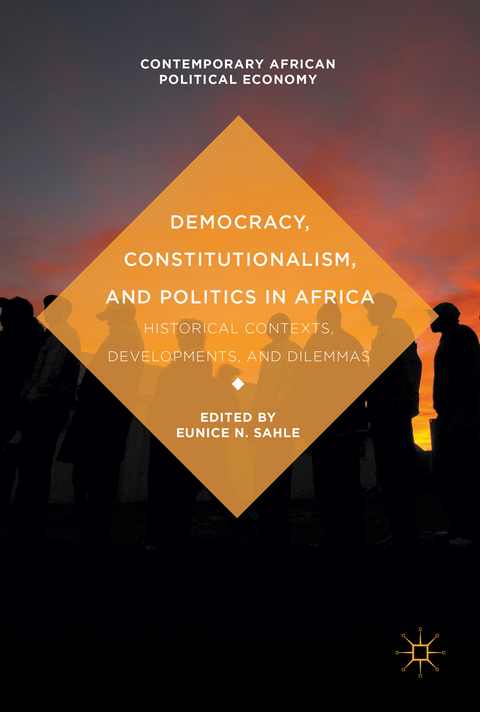 Democracy, Constitutionalism, and Politics in Africa - 