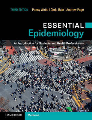 Essential Epidemiology - Penny Webb, Chris Bain, Andrew Page