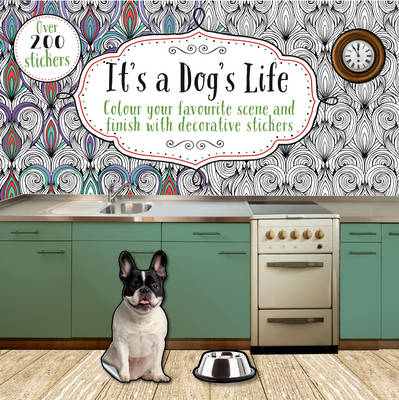 It's a Dog's Life -  Parragon Books Ltd