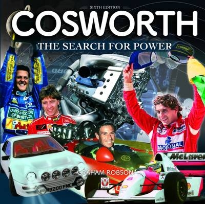 Cosworth- The Search for Power - Graham Robson