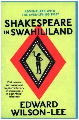 Shakespeare in Swahililand - Edward Wilson-Lee