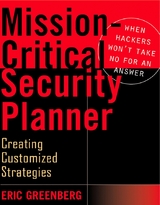 Mission-Critical Security Planner -  Eric Greenberg