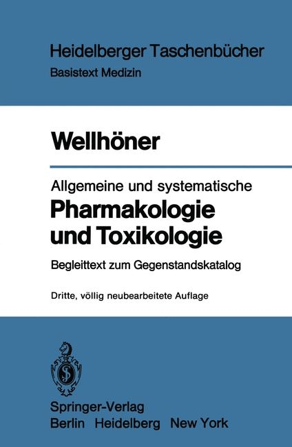 Allgemeine und systematische Pharmakologie und Toxikologie - Hans-Herbert Wellhöner