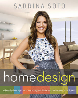 Sabrina Soto Home Design - Sabrina Soto