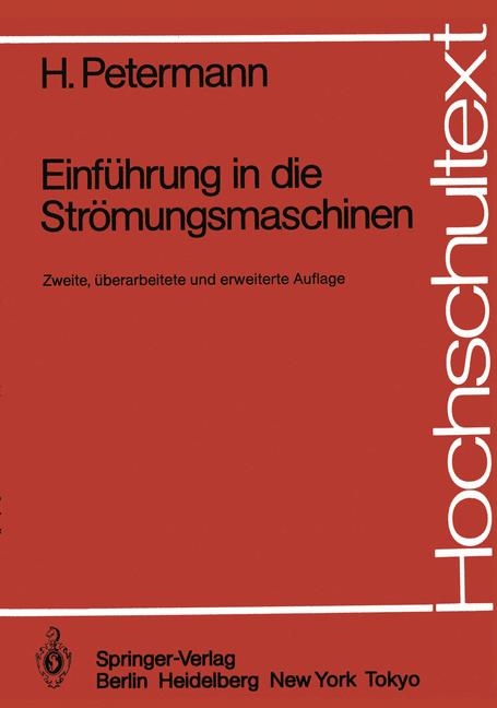 Einführung in die Strömungsmaschinen - H. Petermann