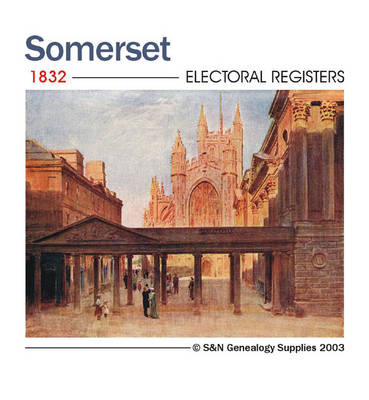 Somerset Electoral Register 1832