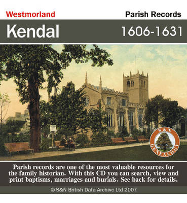 Westmorland, Kendal Parish Registers 1606-1631