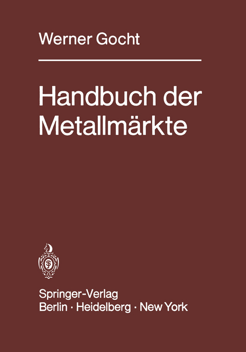 Handbuch der Metallmärkte - 