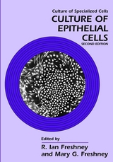 Culture of Epithelial Cells - 