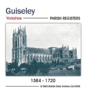 Yorkshire, Guiseley Parish Registers 1584-1720