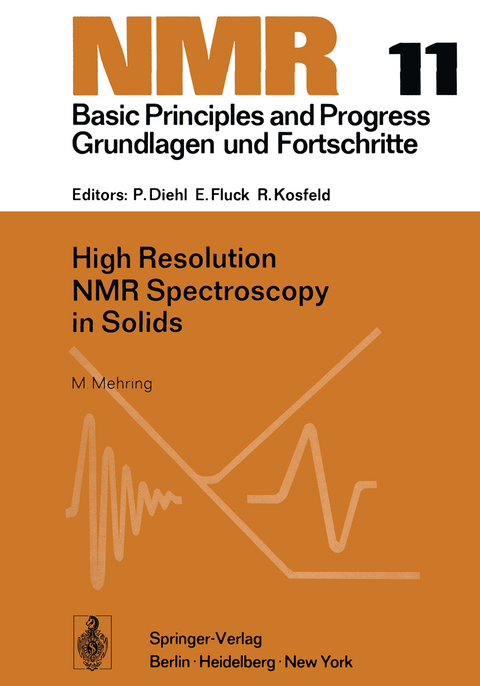 High Resolution NMR Spectroscopy in Solids - M. Mehring