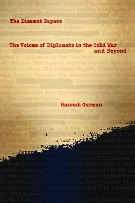 The Dissent Papers - Hannah Gurman