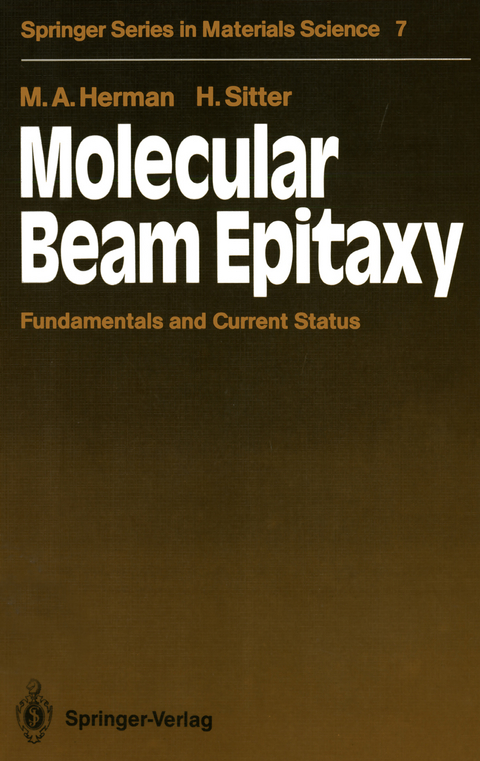 Molecular Beam Epitaxy - Marian A. Herman, Helmut Sitter