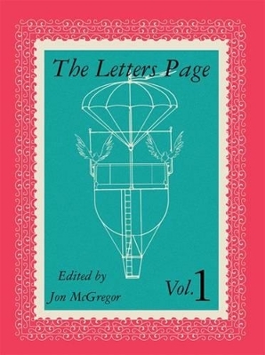 The Letters Page - George Saunders, Andrey Kurkov, Joanna Walsh, Kevin Barry, Naomi Alderman