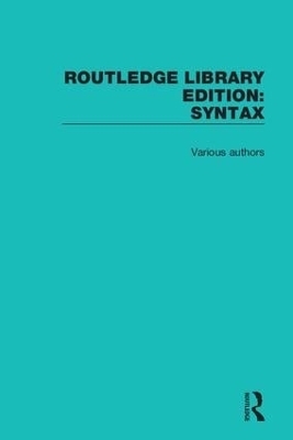 Routledge Library Editions: Syntax -  Various