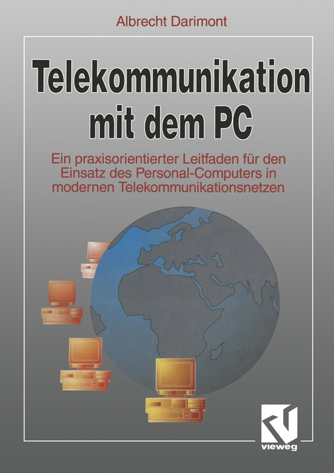Telekommunikation mit dem PC - Albrecht Darimont
