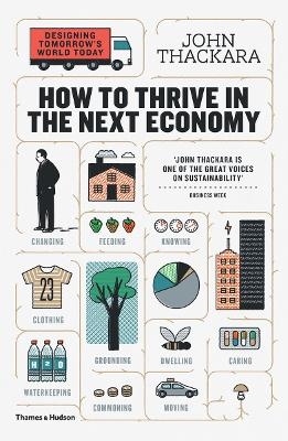 How to Thrive in the Next Economy - John Thackara