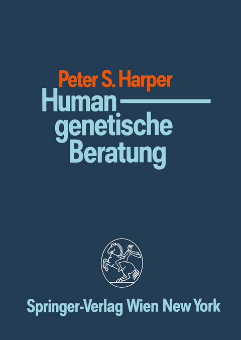 Humangenetische Beratung - Peter S. Harper
