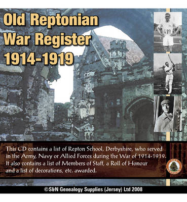 Derbyshire, Old Reptonian War Registers 1914-1919