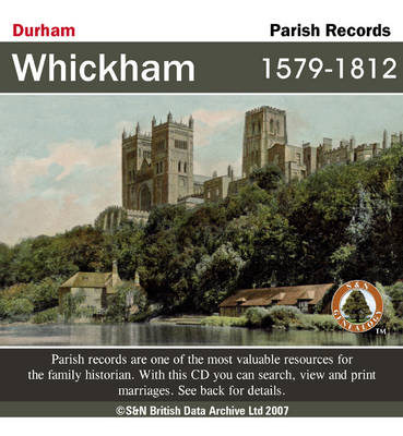 Durham, Whickham Parish Records 1579-1812