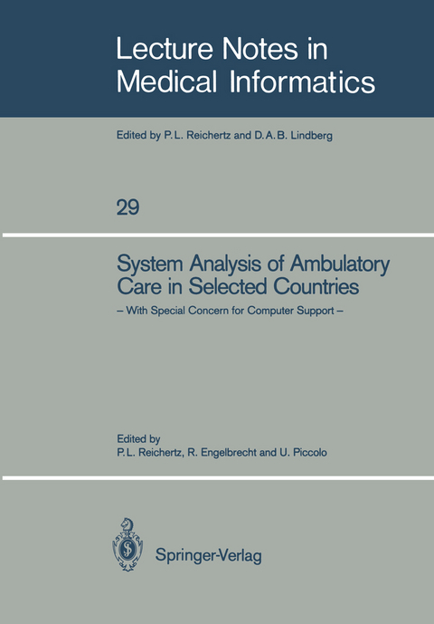 System Analysis of Ambulatory Care in Selected Countries - 