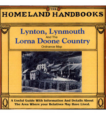 Lynton, Lynmouth and the Lorna Doone Country
