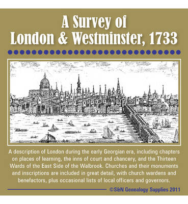 London, a Survey of London & Westminster 1733