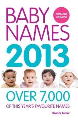 Baby Names 2013 - Ella Joynes