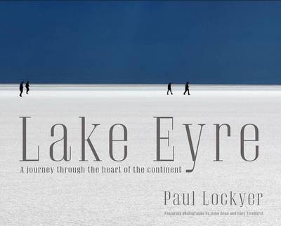 Lake Eyre - Paul Lockyer