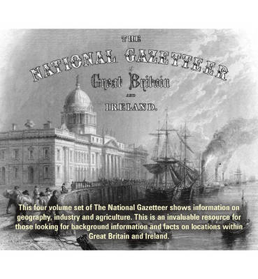 The National Gazetteer of Great Britain and Ireland