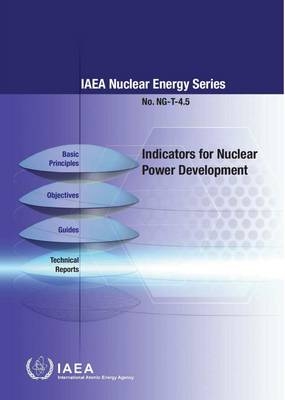 Indicators for nuclear power development -  International Atomic Energy Agency