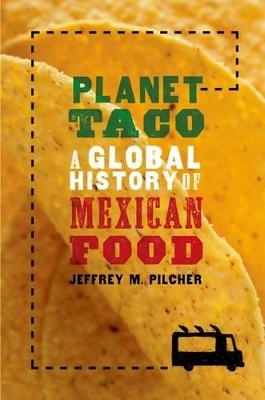 Planet Taco - Jeffrey M. Pilcher