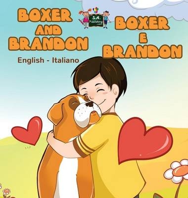 Boxer and Brandon Boxer e Brandon - KidKiddos Books, Inna Nusinsky