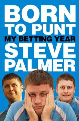 Born To Punt - Steve Palmer