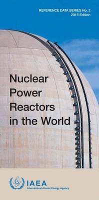 Nuclear power reactors in the world -  International Atomic Energy Agency