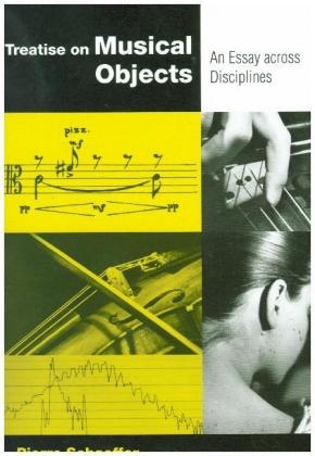 Treatise on Musical Objects - Pierre Schaeffer