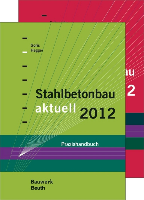 Stahlbetonbau aktuell 2012 und Mauerwerksbau aktuell 2012 - 