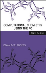 Computational Chemistry Using the PC -  Donald W. Rogers