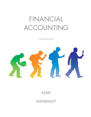 Financial Accounting - Robert Kemp, Jeffrey Waybright