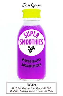 Super Smoothies - Fern Green