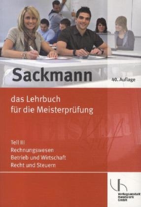 Sackmann - das Lehrbuch für die Meisterprüfung