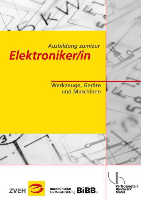 Ausbildung zum/zur Elektroniker/in / Ausbildung zum/zur Elektroniker/in - Werner Baade