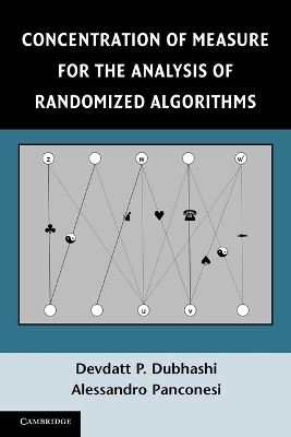 Concentration of Measure for the Analysis of Randomized Algorithms - Devdatt P. Dubhashi, Alessandro Panconesi