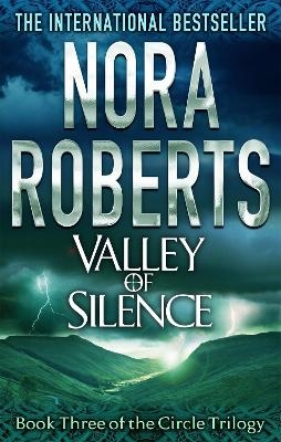 Valley Of Silence - Nora Roberts