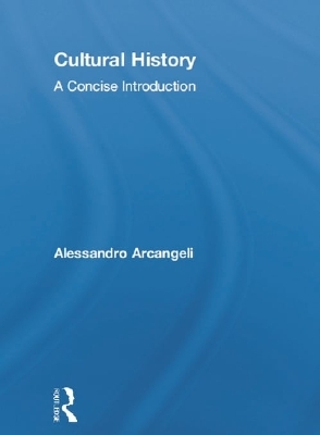 Cultural History - Alessandro Arcangeli