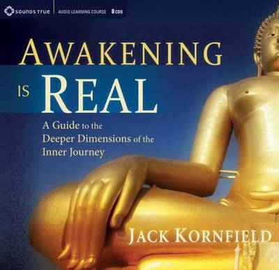 Awakening is Real - Jack Kornfield