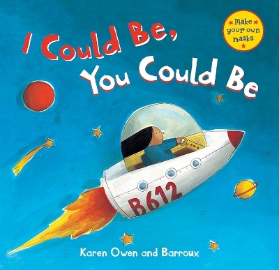 I Could Be, You Could Be - Karen Owen