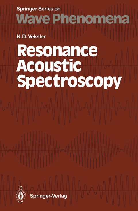 Resonance Acoustic Spectroscopy - Naum D. Veksler