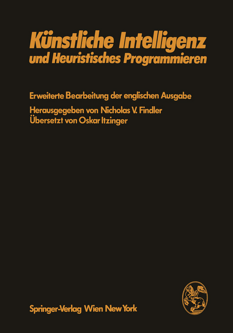 Künstliche Intelligenz und Heuristisches Programmieren - 