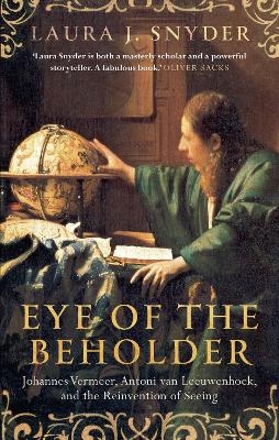 Eye Of The Beholder - Laura J. Snyder